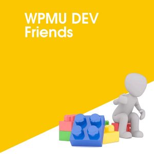 WPMU DEV Friends