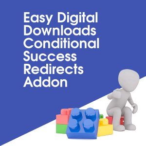 Easy Digital Downloads Conditional Success Redirects Addon