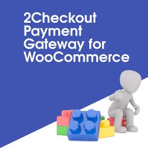 2Checkout Payment Gateway for WooCommerce