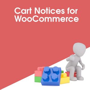 Cart Notices for WooCommerce