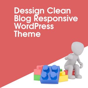 Dessign Clean Blog Responsive WordPress Theme