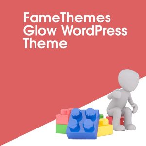 FameThemes Glow WordPress Theme