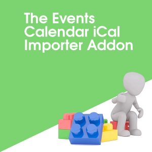 The Events Calendar iCal Importer Addon