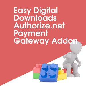 Easy Digital Downloads Authorize.net Payment Gateway Addon