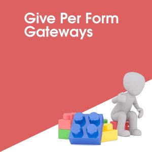 Give Per Form Gateways