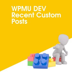 WPMU DEV Recent Custom Posts